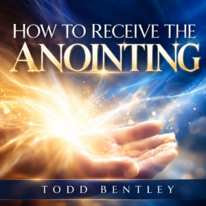 How to Receive the Anointing