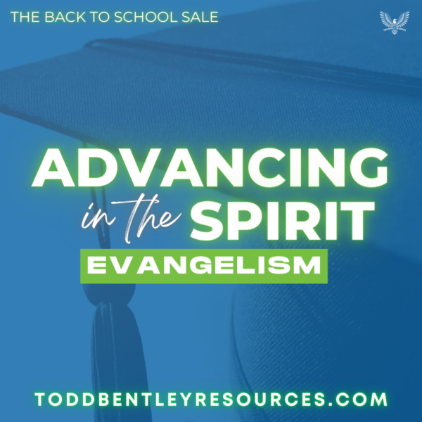 Advancing in the Spirit | Evangelism
